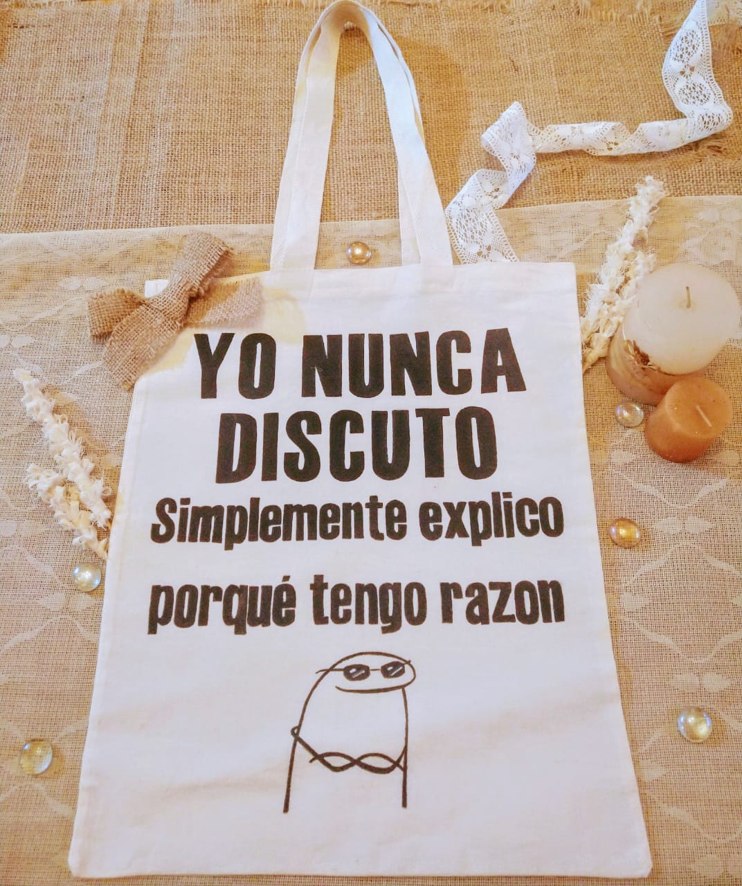 👜 Bolsa "Yo nunca discuto"